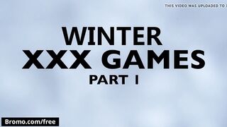 Bro - Winter XXX Games Part 1 Scene 1 featuring Bo Sinn an