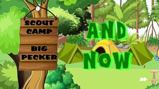 Scout Camp Big Pecker 3 5,5 Min, HD